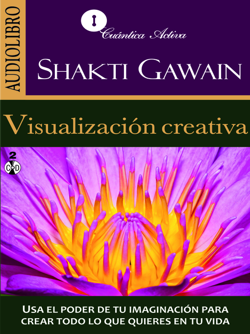 Title details for Visualización creativa by Shakti Gawain - Available